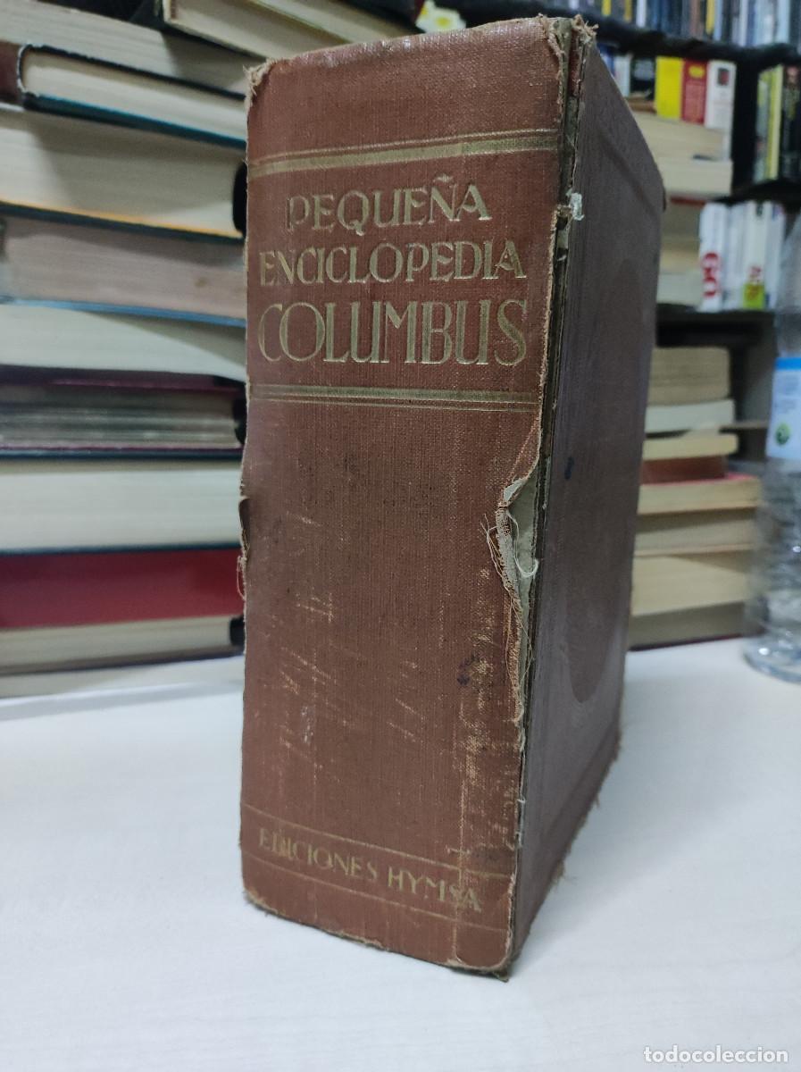 Libros: PEQUE&Ntilde;A ENCICLOPEDIA COLUMBUS EDICIONES HYMSA - Foto 9