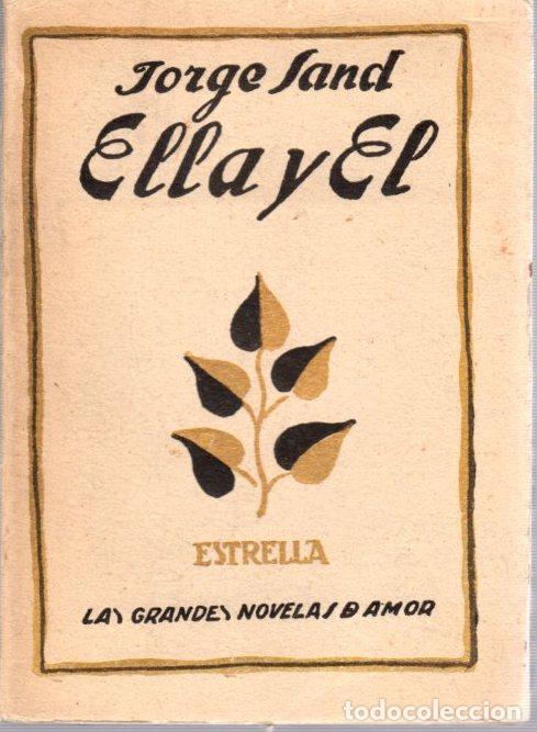 Libros: Ella y &eacute;l - Sand, Jorge - Foto 1