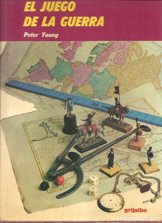 Libros: EL JUEGO DE LA GUERRA PETER YOUNG - Foto 1