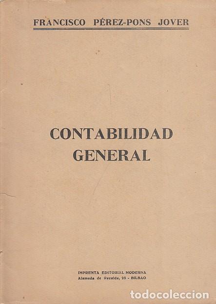 Libros: CONTABILIDAD GENERAL - P&Eacute;REZ-PONS JOVER, FRANCISCO - Foto 1