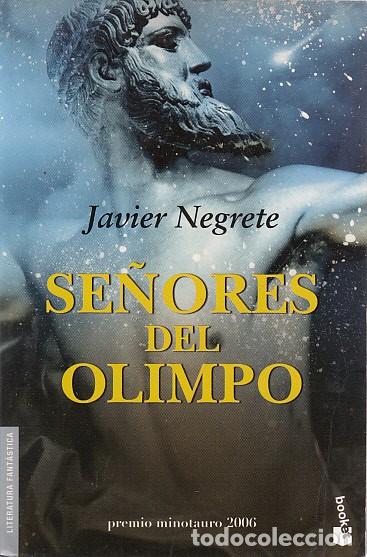 Libros: SE&Ntilde;ORES DEL OLIMPO - NEGRETE, JAVIER - Foto 1