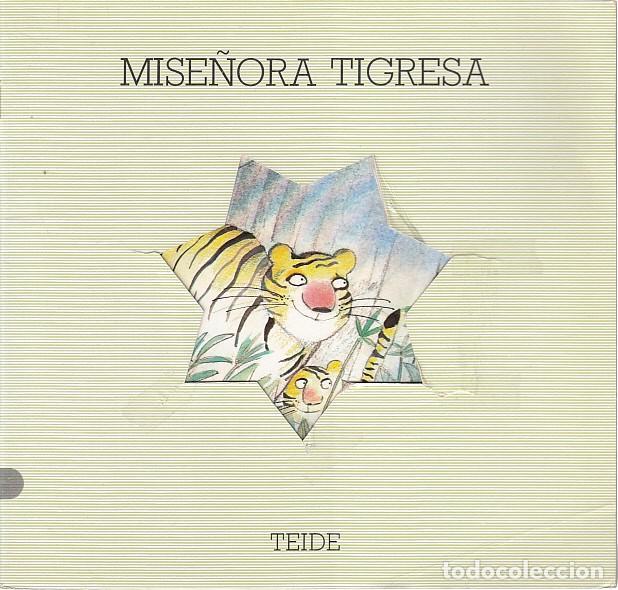 Libros: MISE&Ntilde;ORA TIGRESA - GINESTA, MONTSE - Foto 1