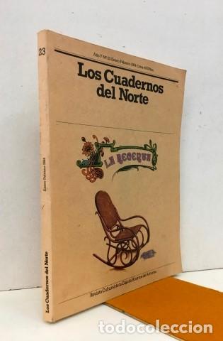 Libros: LOS CUADERNOS DEL NORTE N&ordm; 23. Revista cultural. La Regenta. - Luis Ricardo Alonso, Juan Benito Arg&uuml;