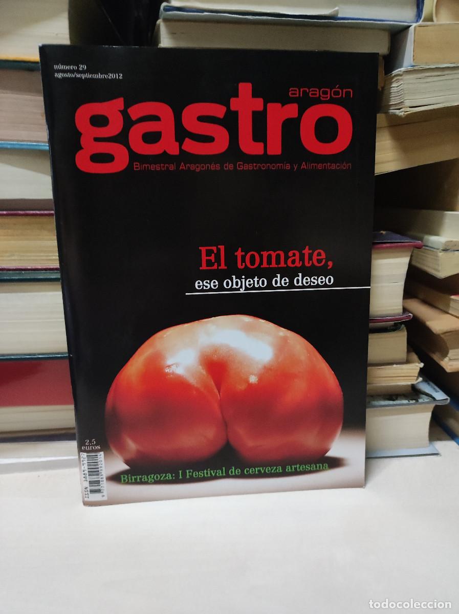 Libros: REVISTA GASTRO ARAG&Oacute;N EL TOMATE, ESE OBJETO DE DESEO - Foto 1