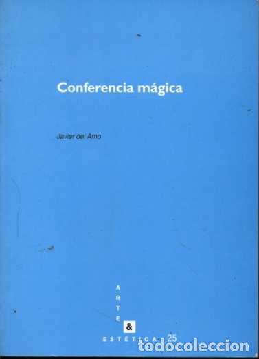 Libros: CONFERENCIA M&Aacute;GICA. - AMO, Javier del. - Foto 1