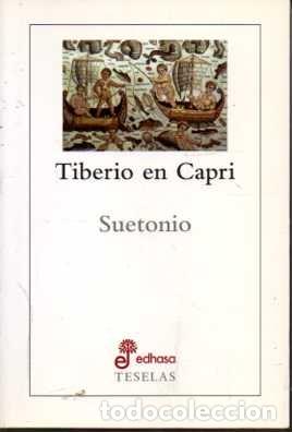 Libros: TIBERIO EN CAPRI. - SUETONIO. - Foto 1
