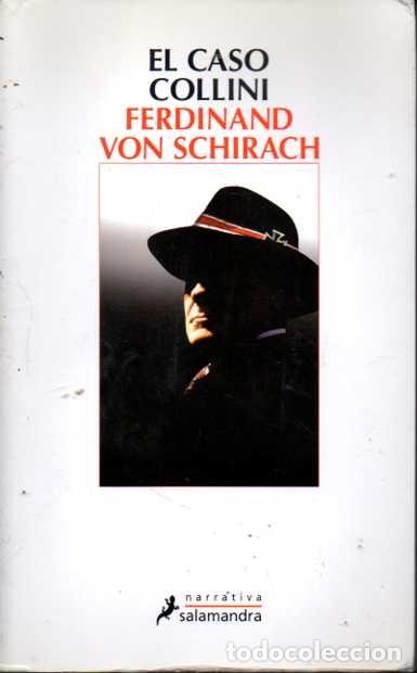 Libros: EL CASO COLLINI. - SCHIRACH, Ferdinand Von. - Foto 1