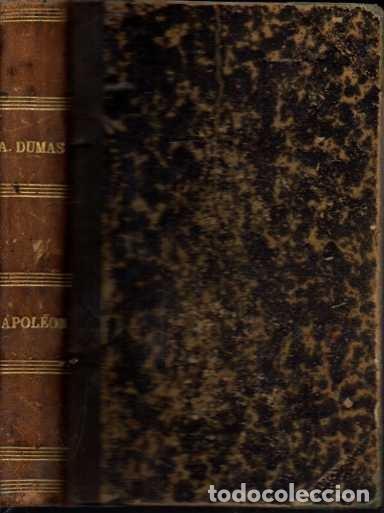 Libros: NAPOL&Eacute;ON. - DUMAS, Alexandre. - Foto 2