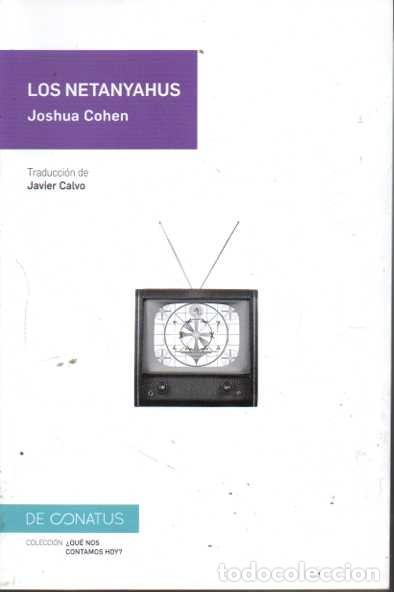 Libros: LOS NETANYAHUS. - COHEN, Joshua. - Foto 1