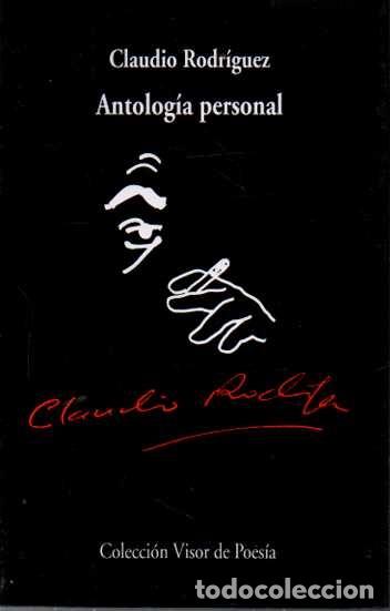 Libros: ANTOLOGIA PERSONAL. - RODRIGUEZ, Claudio. - Foto 1