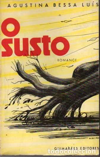 Libros: O SUSTO. - BESSA LUIS, Agustina. - Foto 1