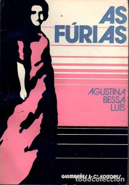 Libros: AS F&Uacute;RIAS. ROMANCE. - BESSA LU&Iacute;S, Agustina. - Foto 1