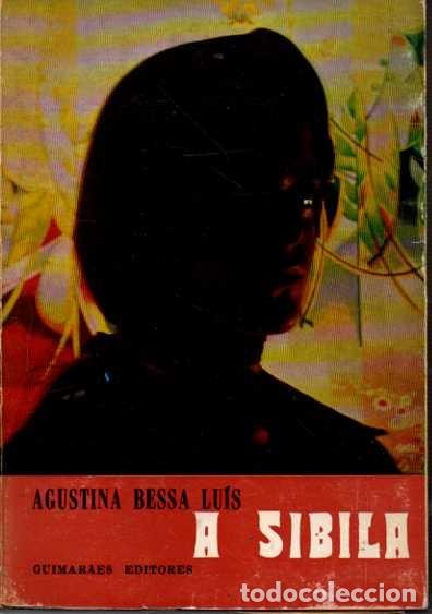 Libros: A SIBILA. - BESSA LU&Iacute;S, Agustina. - Foto 1