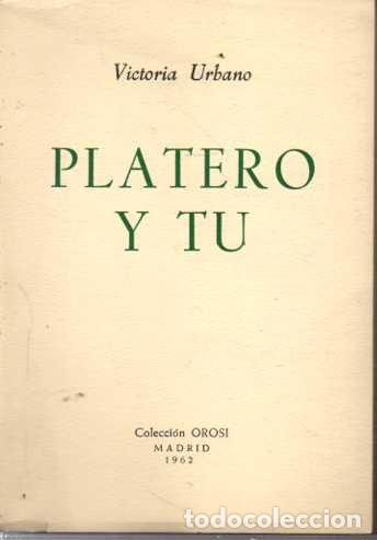 Libros: PLATERO Y TU. - URBANO, Victoria. - Foto 1