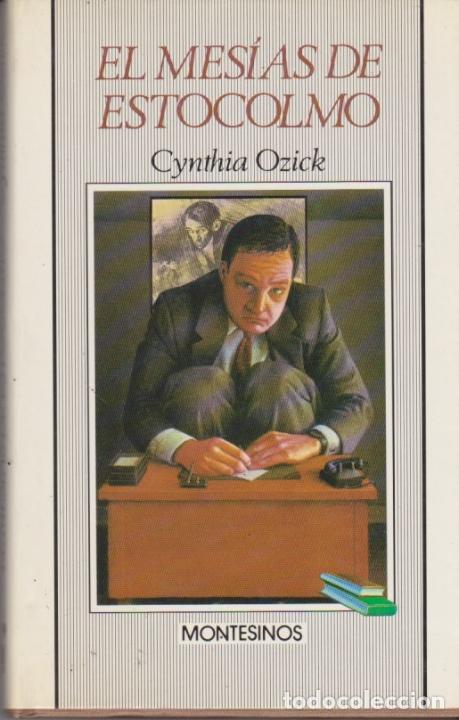 Libros: EL MES&Iacute;AS DE ESTOCOLMO. - OZICK, Cynthia. - Foto 1
