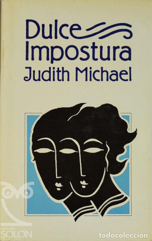 Libros: Dulce impostura - Judith Michael - Foto 1
