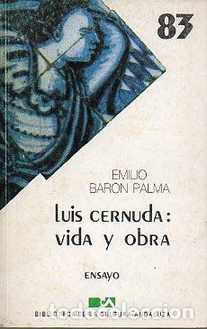 Libros: LUIS CERNUDA: VIDA Y OBRA. Ensayo. - Foto 1