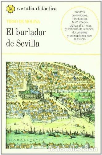 Libros: El Burlador De Sevilla - Molina, Tirso - Foto 1