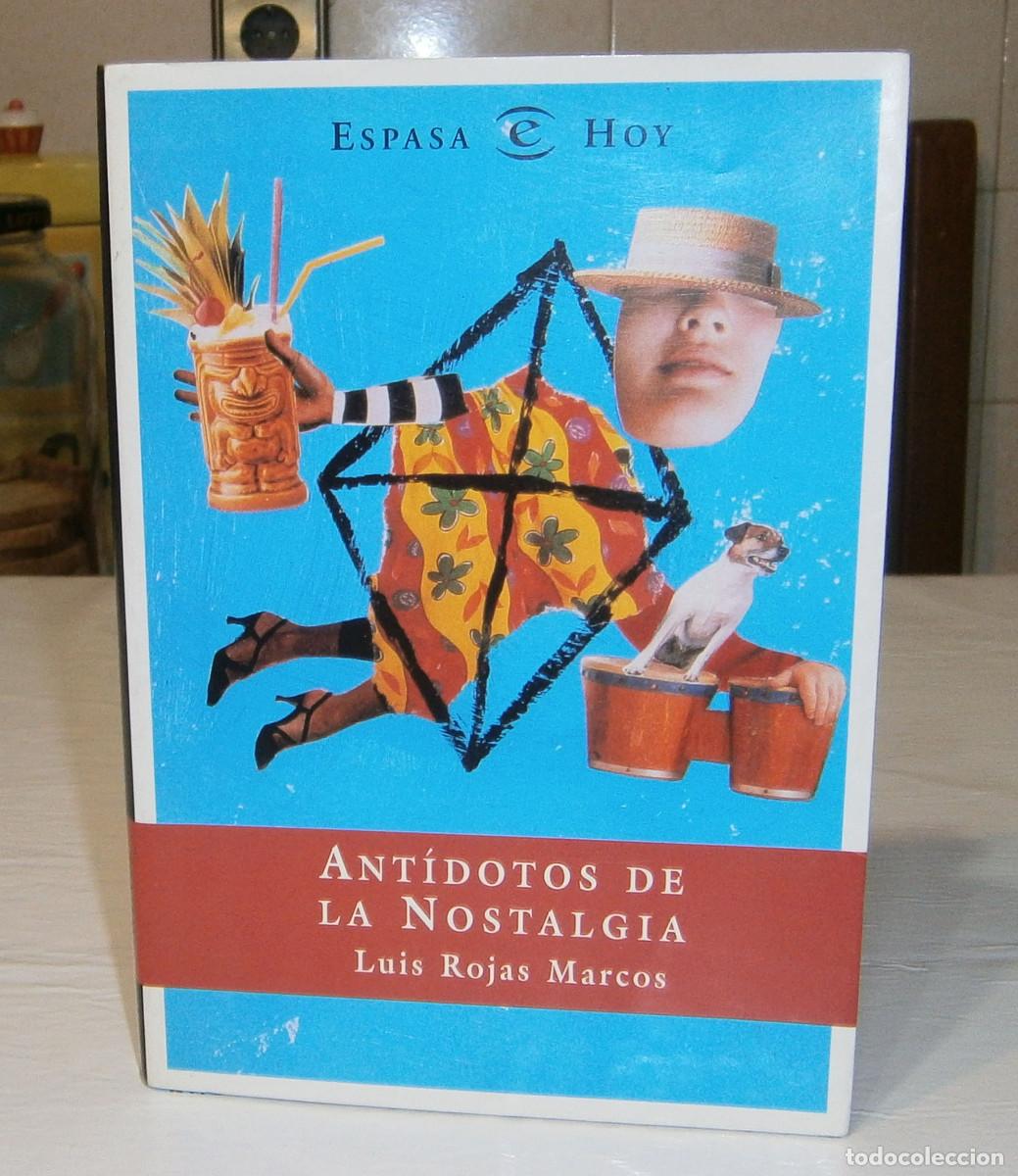 Libros: antidotos de la nostalgia Luis Rojas Marcos - Foto 1
