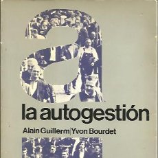Libros: LA AUTOGESTIÓN - GUILLERM, ALAIN