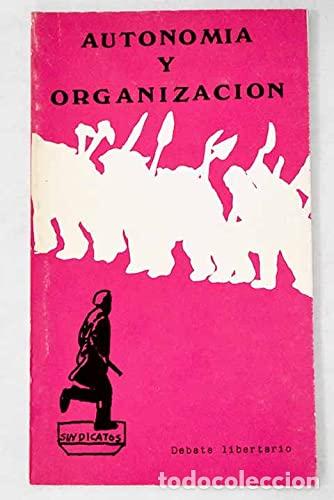 Libros: Autonomia y Organizaci&oacute;n - anon - Foto 1
