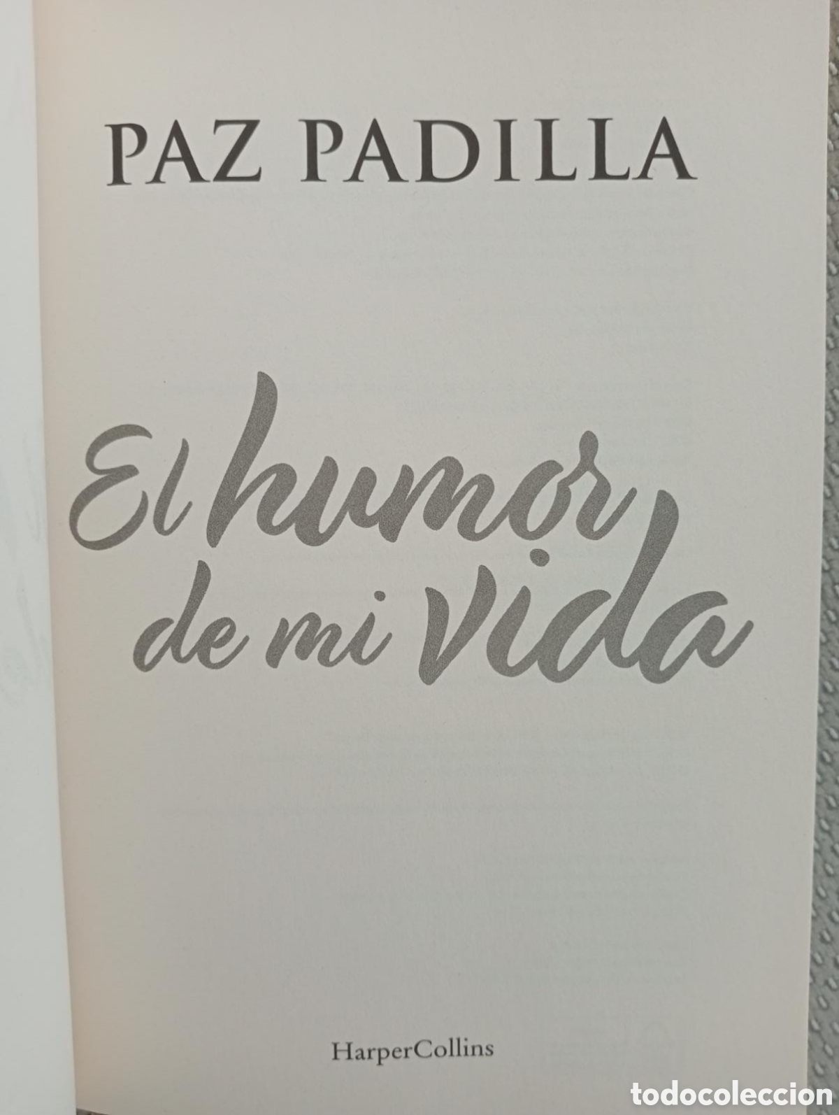 Libros: El humor de mi vida / Paz Padilla - Foto 2