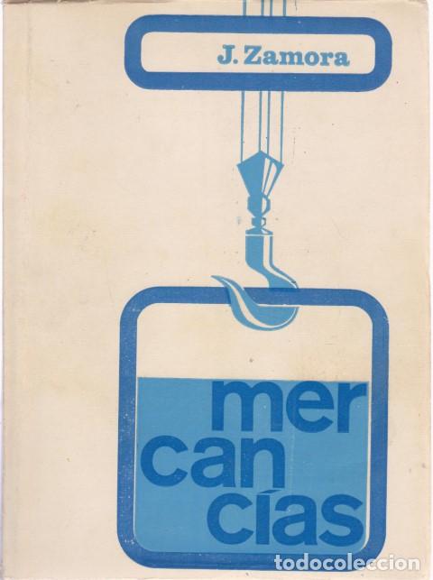 Libros: MERCANC&Iacute;AS - JUAN ZAMORA ROS - Foto 1