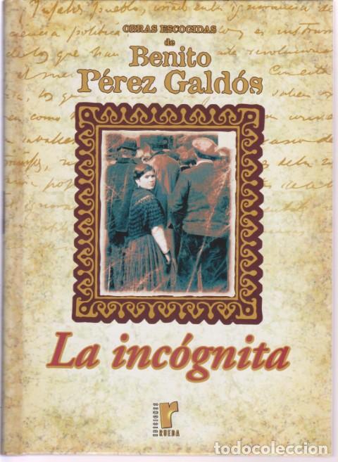 Libros: LA INCOGNITA - BENITO PEREZ GALDOS - Foto 1
