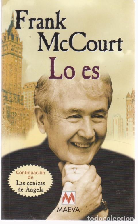 Libros: LO ES - FRANK McCOURT - Foto 1