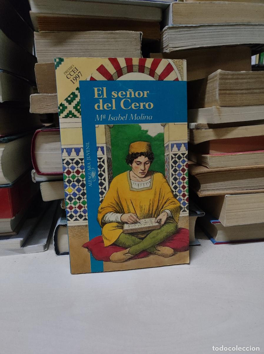 Libros: EL SE&Ntilde;OR DEL CERO ISABEL MOLINA - Foto 1