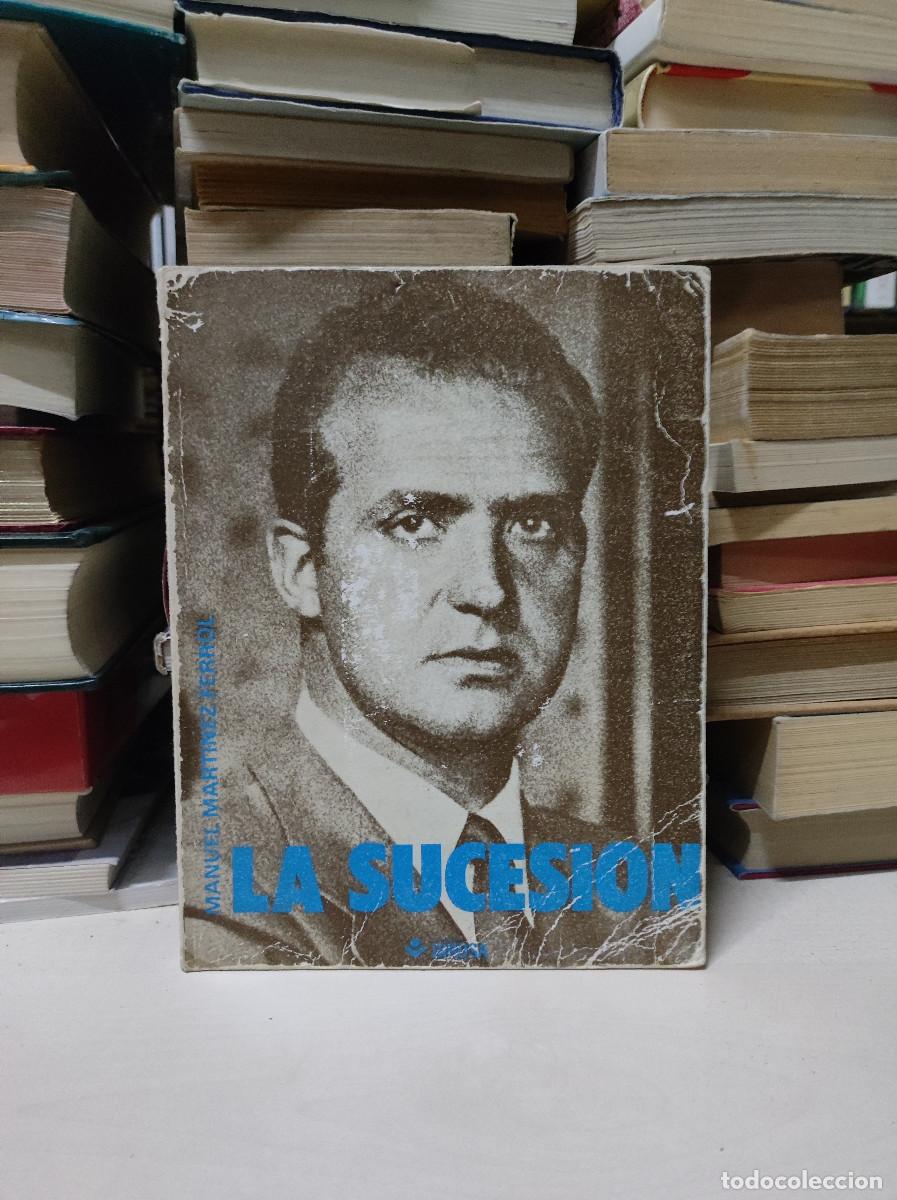 Libros: LA SUCESI&Oacute;N - MANUEL MART&Iacute;NEZ FERROL - Foto 1