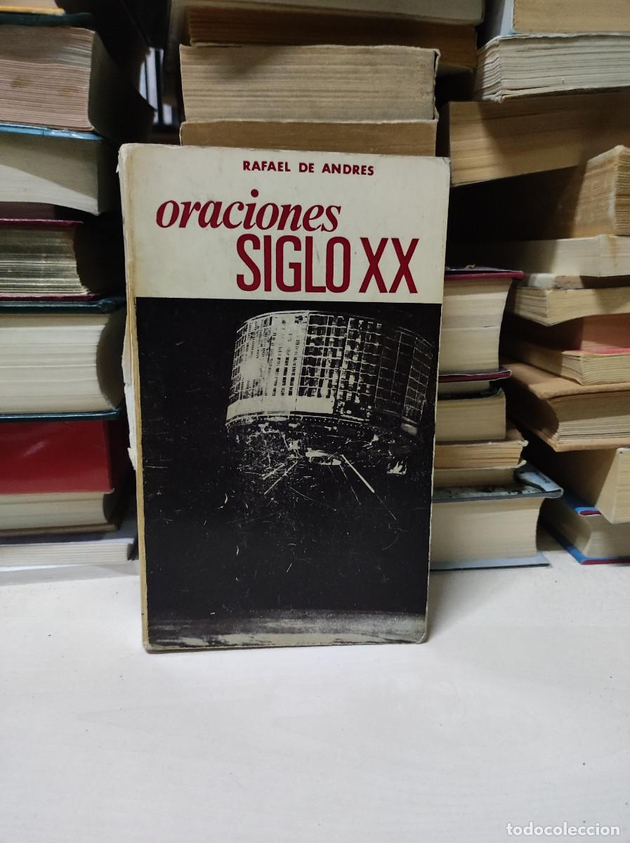 Libros: ORACIONES SIGLO XX RAFAEL DE ANDRES - Foto 1
