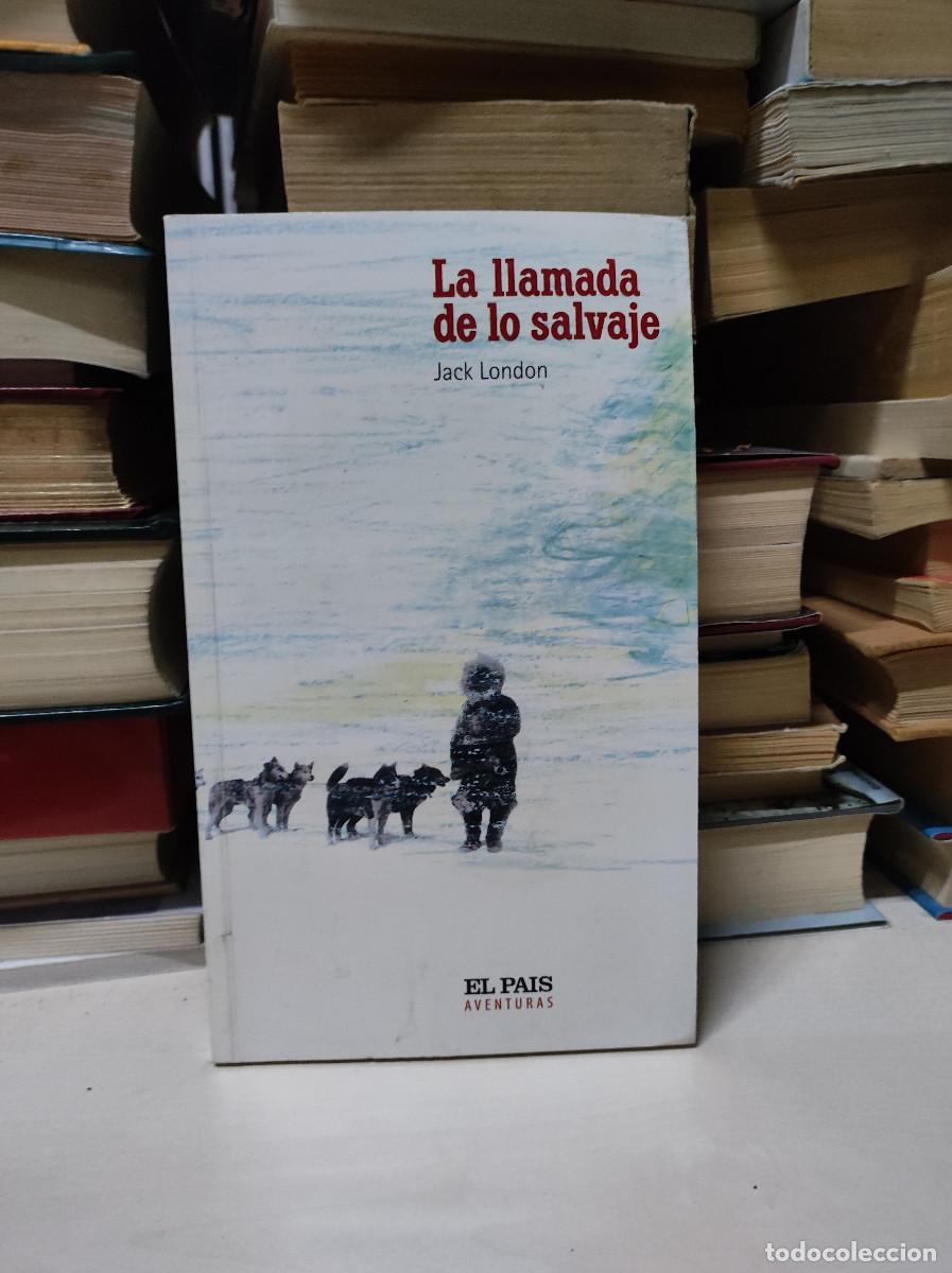 Libros: LA LLAMADA DE LO SALVAJE JACK LONDON - Foto 1