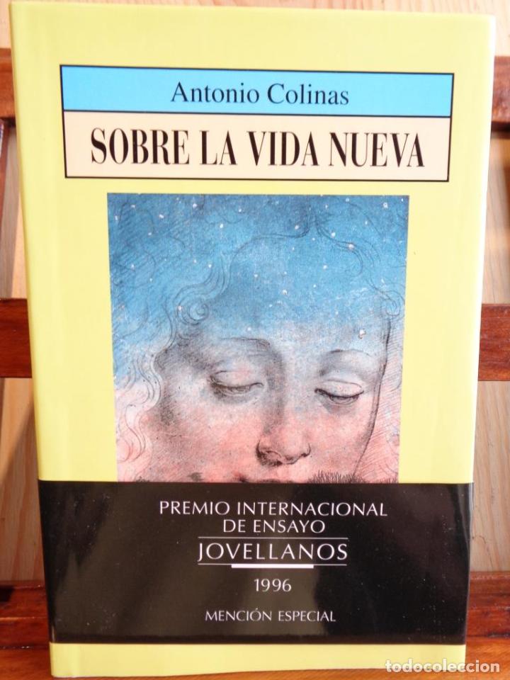 Libros: SOBRE LA VIDA NUEVA - ANTONIO COLINAS - Foto 1