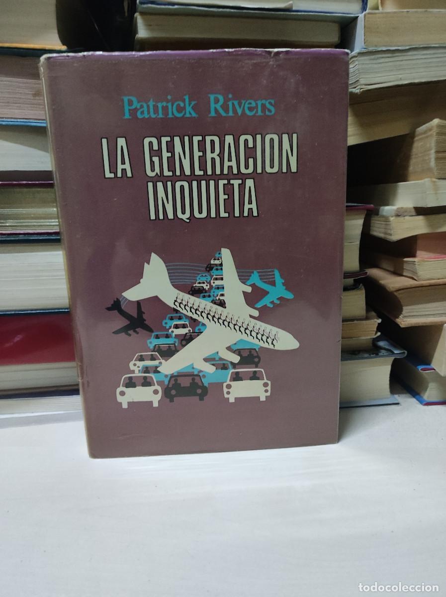 Libros: La generaci&oacute;n inquieta - Patrick Rivers - Foto 1