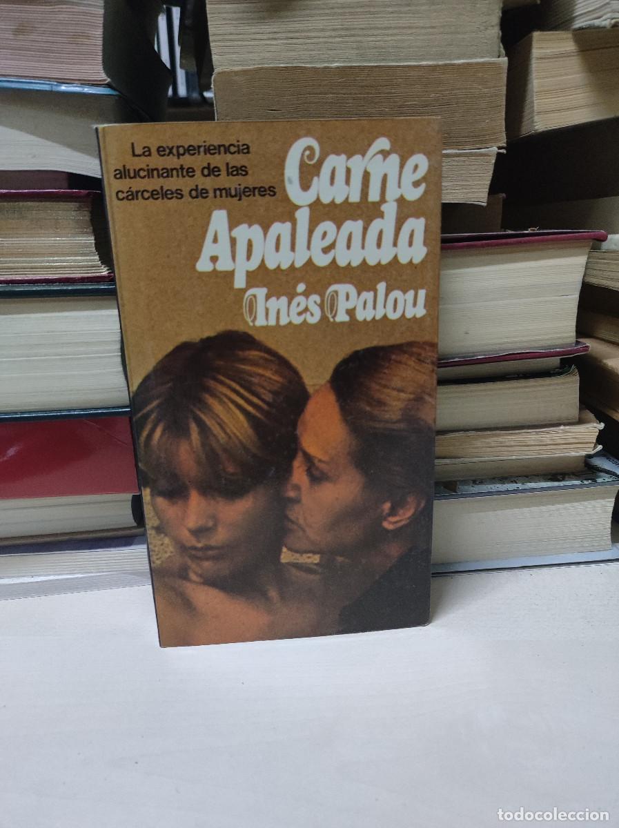 Libros: Carne apaleada - Ines Palou - Foto 1