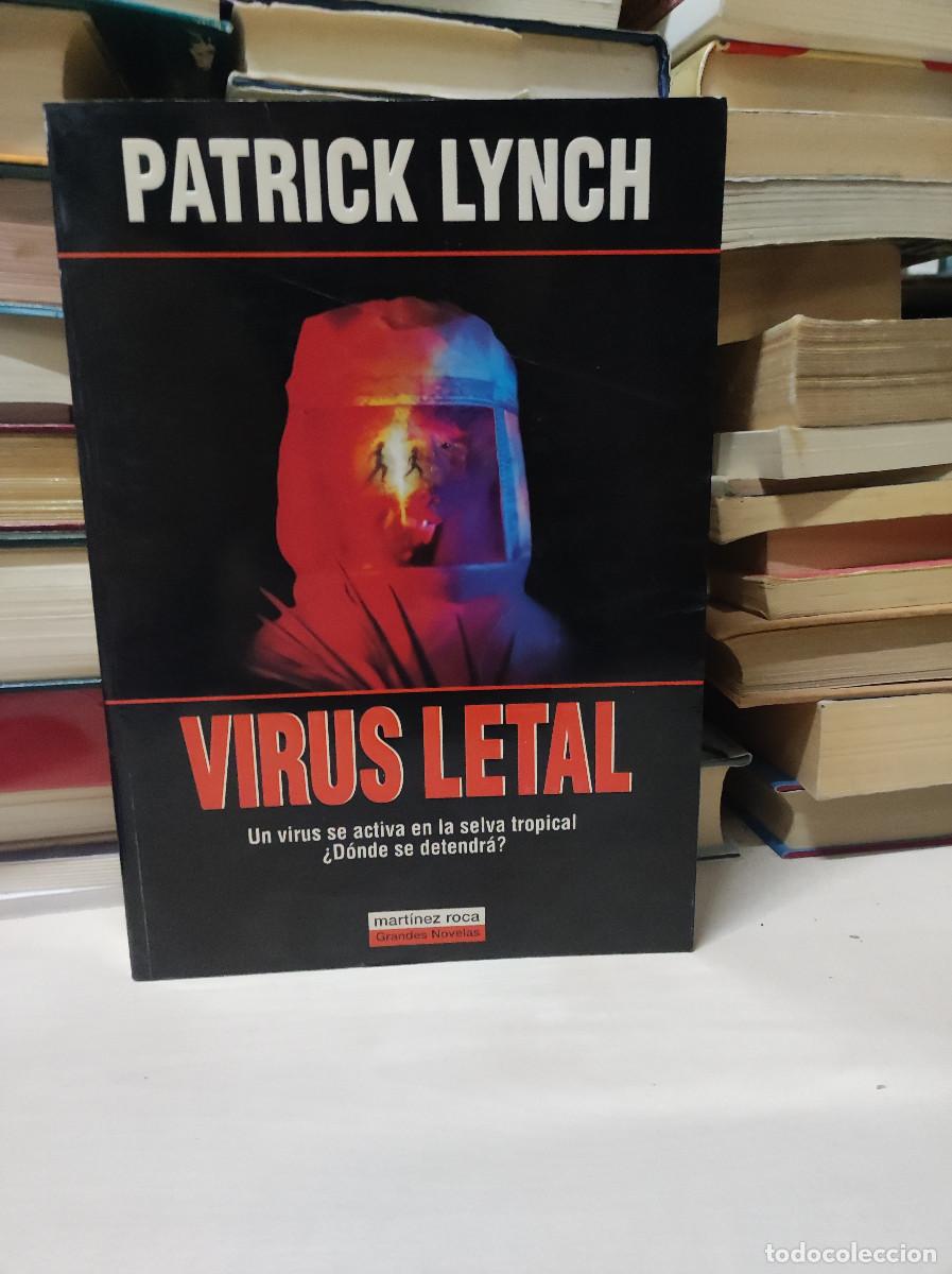 Libros: VIRUS LETAL PATRICK LYNCH - Foto 1
