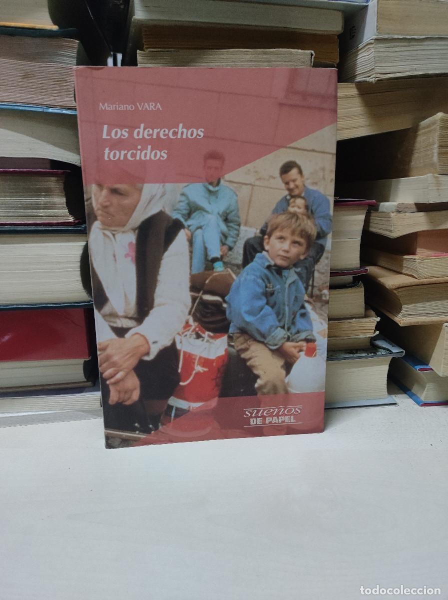 Libros: LOS DERECHOS TORCIDOS - MARIANO VARA - Foto 1