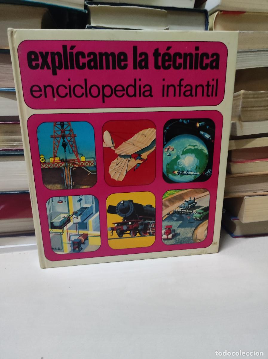 Libros: Enciclopedia Infantil - Expl&iacute;came la T&eacute;cnica - Foto 1