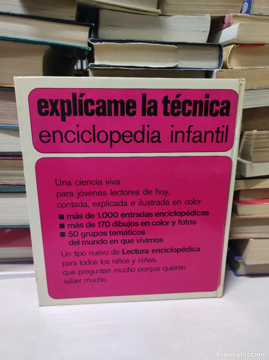 Libros: Enciclopedia Infantil - Expl&iacute;came la T&eacute;cnica - Foto 2