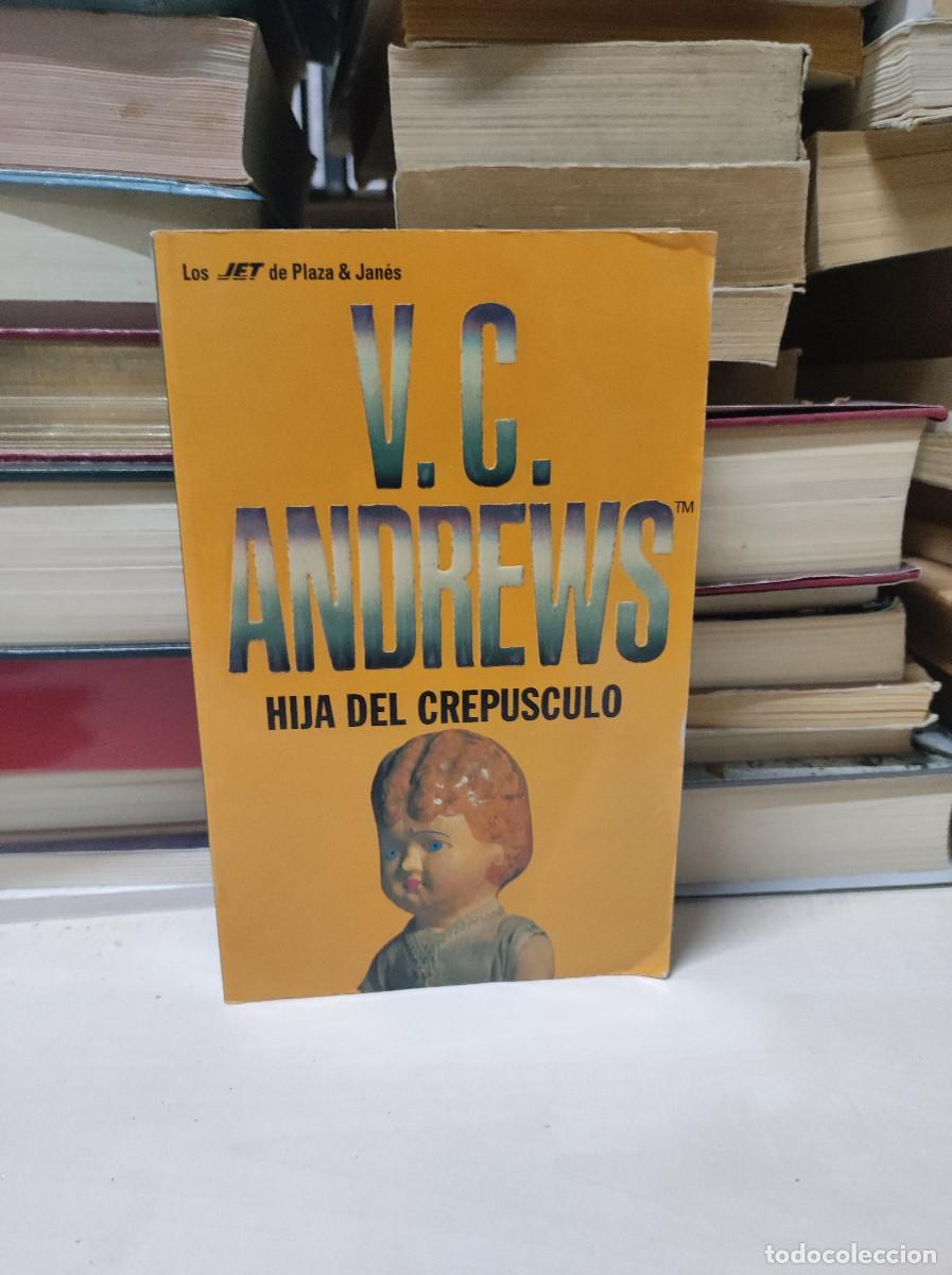 Libros: HIJA DEL CREPUSCULO V.C. ANDREWS - Foto 1