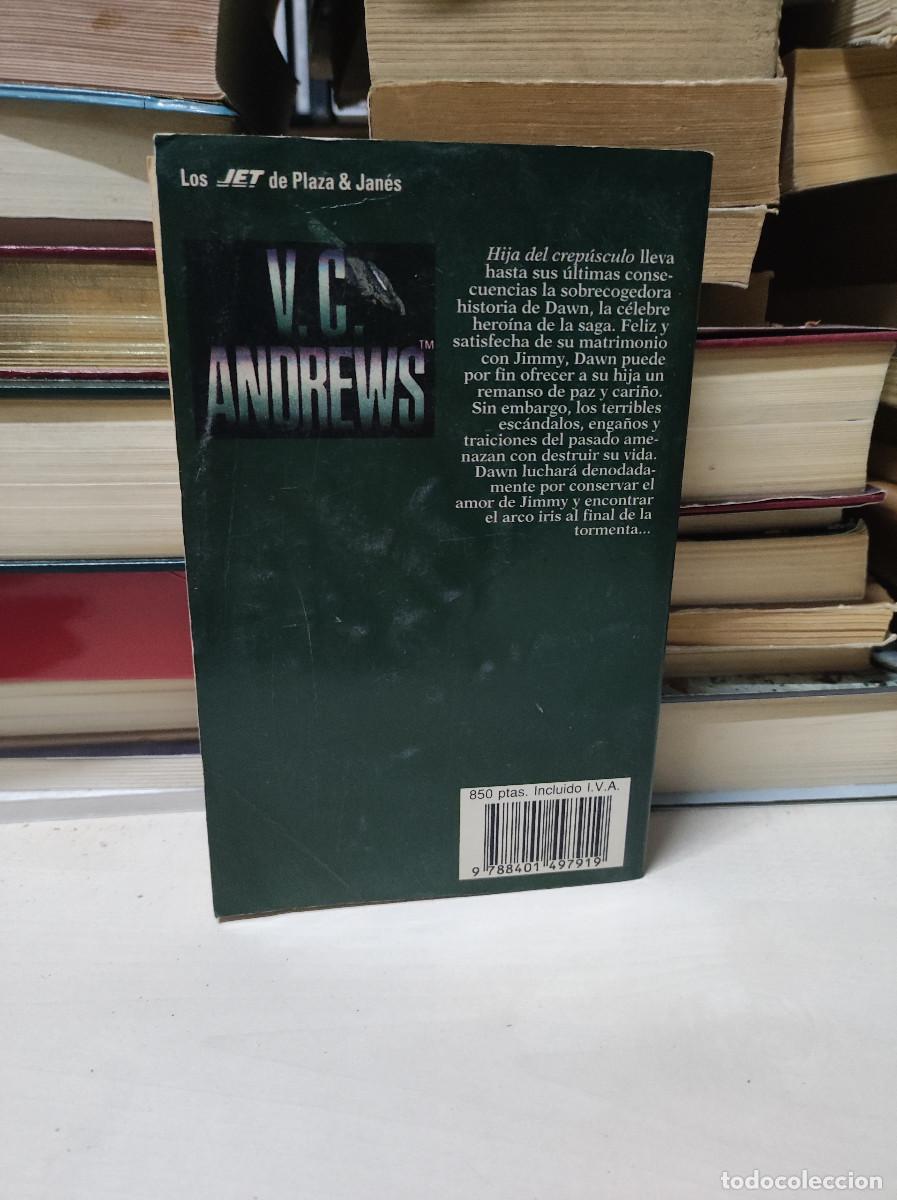 Libros: HIJA DEL CREPUSCULO V.C. ANDREWS - Foto 2