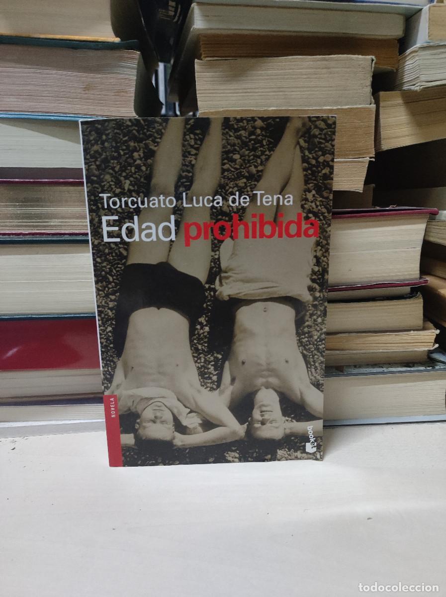 Libros: EDAD PROHIBIDA - TORCUATO LUCA DE TENA - Foto 1