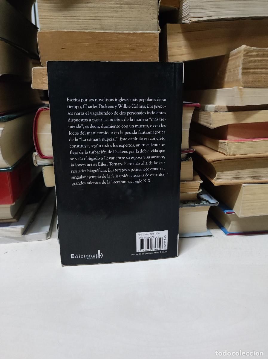 Libros: LOS PEREZOSOS (CHARLES DICKENS - WILKIE COLLINS) - Foto 2