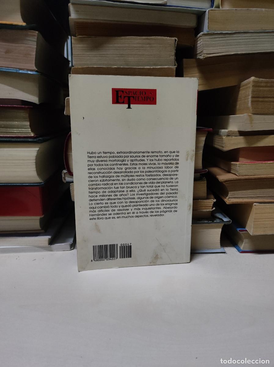 Libros: LA DESAPARICION DE LOS DINOSAURIOS ABELARDO HERNANDEZ - Foto 2
