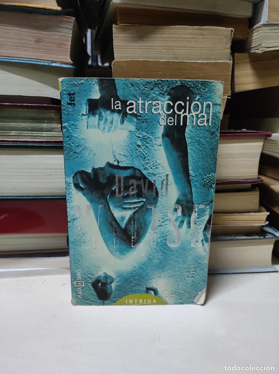 Libros: La atracci&oacute;n del mal - David Wiltse - Foto 1