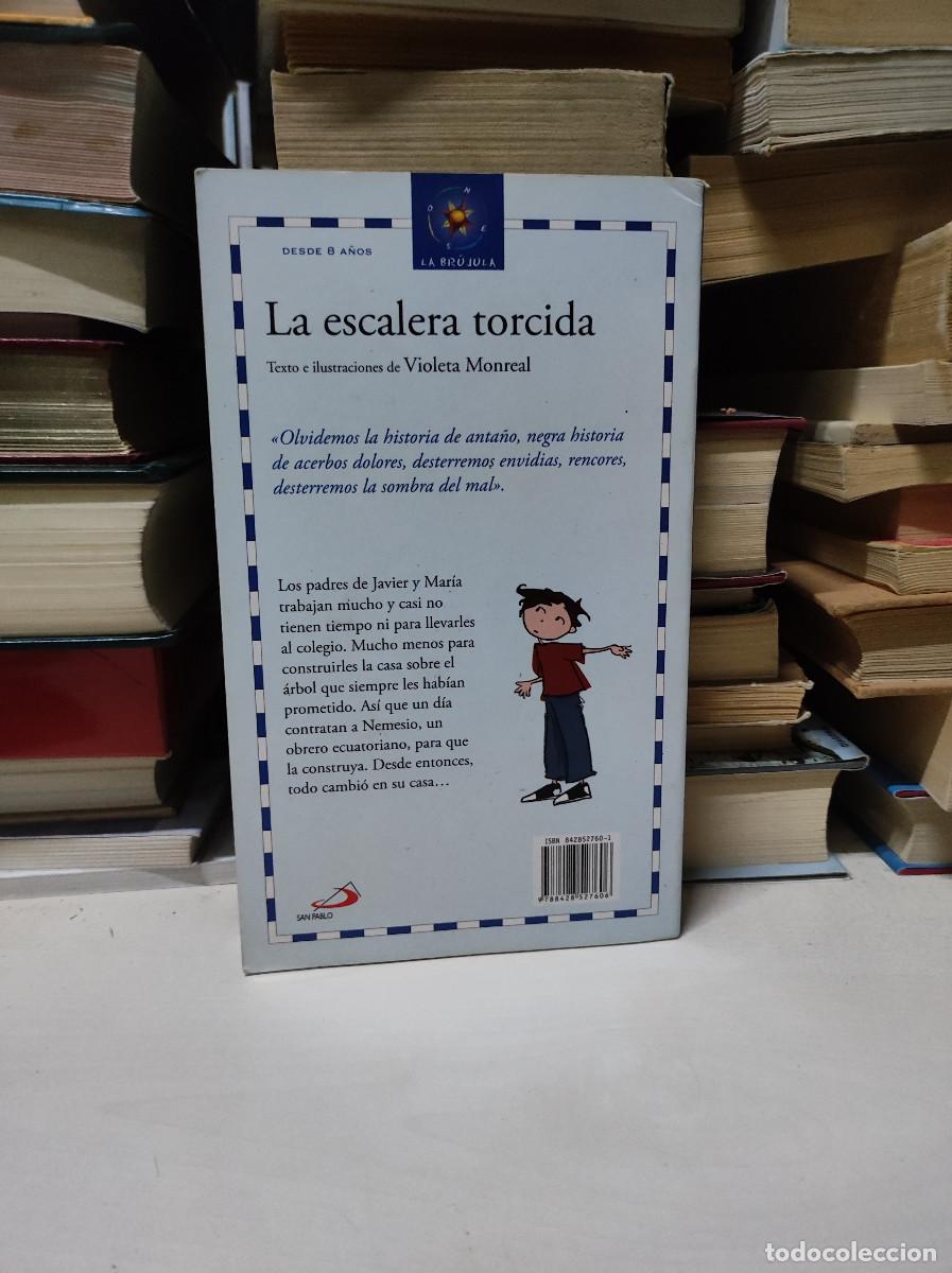 Libros: LA ESCALERA TORCIDA VIOLETA MONREAL - Foto 2
