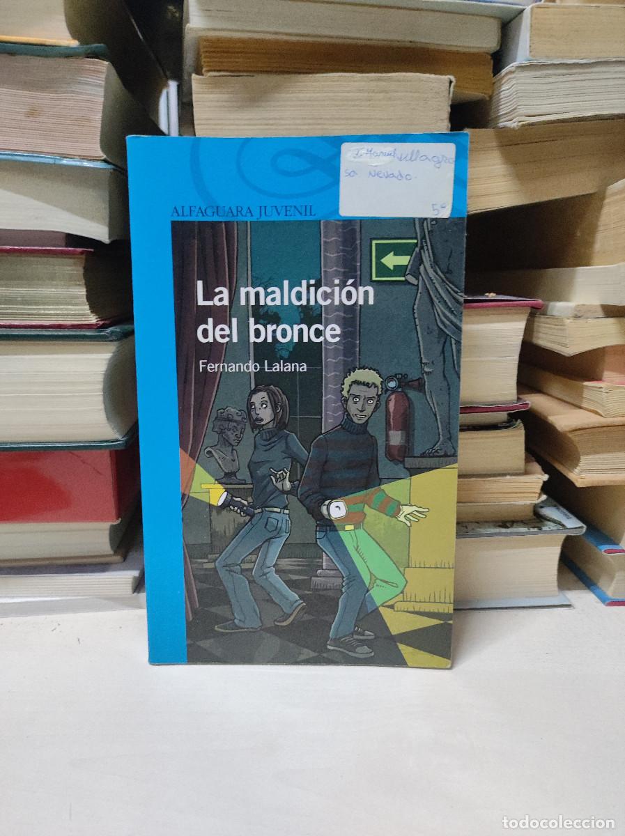 Libros: LA MALDICION DEL BRONCE FERNANDO LALANA - Foto 1