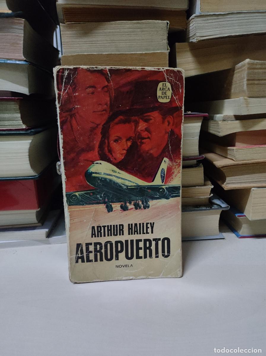 Libros: AEROPUERTO ARTHUR HAILEY - Foto 1