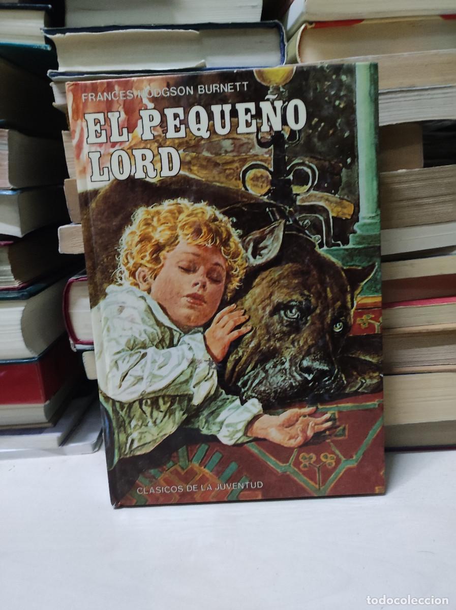 Libros: EL PEQUE&Ntilde;O LORD FRANCES HODGSON - Foto 1